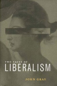 cover of the book The Two Faces of Liberalism  