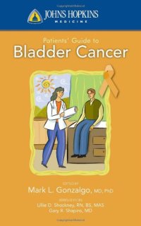 cover of the book Johns Hopkins Patients' Guide to Bladder Cancer (Johns Hopkins Medicine)  