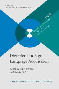 cover of the book Directions in Sign Language Acquisition (Dialogues on Work and Innovation)  