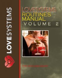 cover of the book Love Systems Routines Manual, Volume 2  