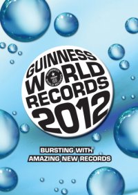 cover of the book Guinness World Records 2012  