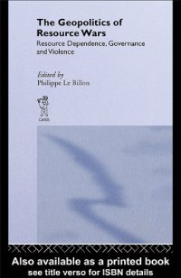 cover of the book Geopolitics of resource wars: resource dependence, governance and violence  