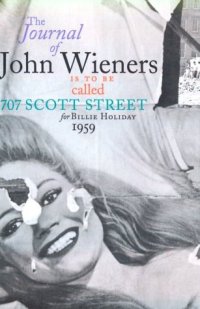 cover of the book 707 Scott Street: The Journal of John Wieners (Sun & Moon Classics)  