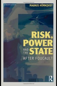 cover of the book Risk, power, and the state after Foucault  