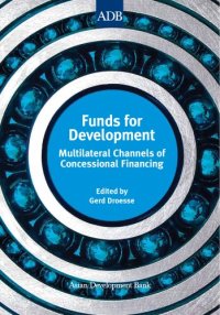 cover of the book Funds for Development. Multilateral Channels of Concessional Financing  