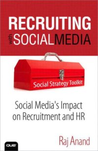 cover of the book Recruiting with Social Media: Social Media's Impact on Recruitment and HR  