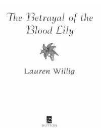 cover of the book The Betrayal of the Blood Lily  