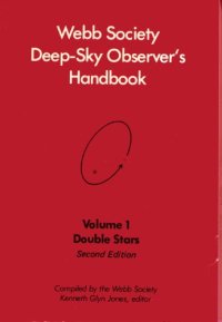 cover of the book Webb Society Deep-Sky Observer's Handbook: Double Stars  