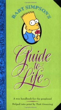 cover of the book Bart Simpson's guide to life  