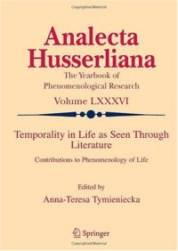 cover of the book Temporality in Life as Seen through Literature: Contributions to Phenomenology of Life (Analecta Husserliana)