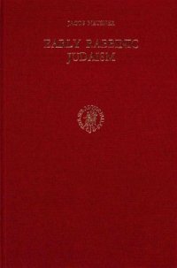 cover of the book Early Rabbinic Judaism: Historical Studies in Religion, Literature and Art  