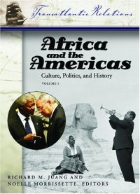 cover of the book Africa and the Americas: Culture, Politics, and History (Transatlantic Relations) volume 1, 2, and 3 