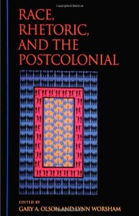 cover of the book Race, Rhetoric, and the Postcolonial  