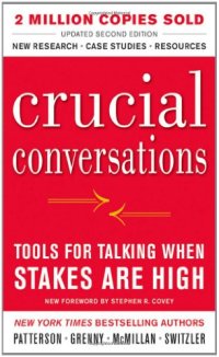 cover of the book Crucial Conversations Tools for Talking When Stakes Are High, Second Edition  