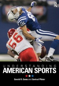 cover of the book Understanding American Sports: In Culture and Society  