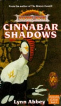 cover of the book Cinnabar Shadows (Dark Sun Chronicles of Athas)