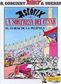 cover of the book ASTERIX Y LA SORPRESA DEL CESAR  