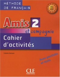 cover of the book Amis et compagnie, Level 2 Workbook  