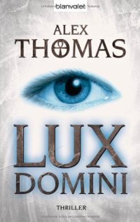 cover of the book Lux Domini. Thriller  