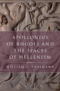 cover of the book Apollonius of Rhodes and the Spaces of Hellenism (Classical Culture and Society)  