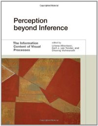 cover of the book Perception beyond Inference: The Information Content of Visual Processes  