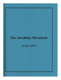 cover of the book Anschluss Movement, 1918-1919 and the Paris Peace Conference (Memoirs of the American Philosophical Society)  