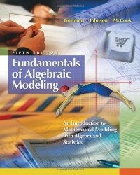 cover of the book Fundamentals of Algebraic Modeling: An Introduction to Mathematical Modeling with Algebra and Statistics  