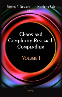 cover of the book Chaos and Complexity Research Compendium, Volume 1  