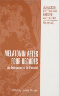 cover of the book Melatonin After Four Decades: An Assessment of Its Potential