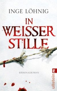 cover of the book In weißer Stille: Kommissar Dühnforts zweiter Fall (Kriminalroman)  