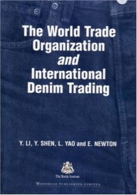 cover of the book The World Trade Organization and International Denim Trading