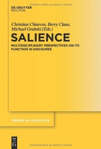 cover of the book Salience: Multidisciplinary Perspectives on its Function in Discourse (Trends in Linguistics. Studies and Monographs)  