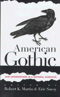 cover of the book American Gothic: New Interventions in a National Narrative  