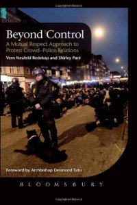 cover of the book Beyond Control: A Mutual Respect Approach to Protest Crowd-Police Relations  