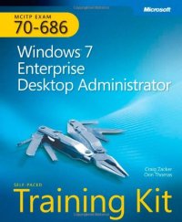 cover of the book MCITP Self-Paced Training Kit (Exam 70-686): Windows 7 Desktop Administrator  