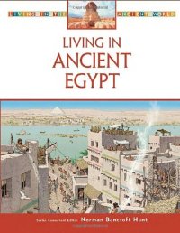 cover of the book Living in Ancient Egypt (Living in the Ancient World)  