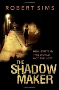 cover of the book The Shadow Maker  