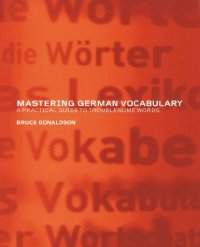 cover of the book Mastering German vocabulary: a practical guide to troublesome words  