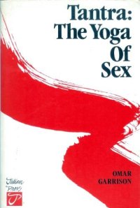 cover of the book Tantra: Yoga of Sex  