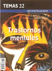 cover of the book Investigación y Ciencia: Trastornos mentales (Temas, 22)  issue 22