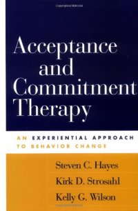 cover of the book Acceptance and Commitment Therapy: An Experiential Approach to Behavior Change  