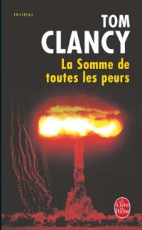 cover of the book La somme de toutes les peurs  