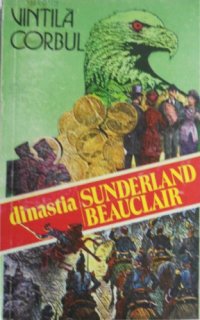 cover of the book Dinastia Sunderland-Beauclair: Idolii de aur, vol. 3  