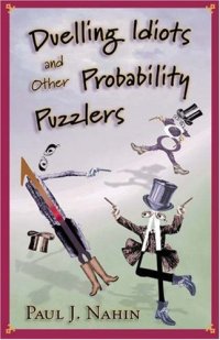 cover of the book Duelling idiots and other probability puzzlers