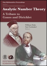 cover of the book Analytic number theory: a tribute to Gauss and Dirichlet