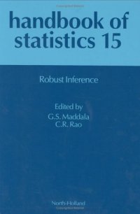 cover of the book Handbook of Statistics, Volume 15: Robust Inference