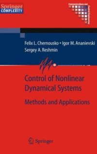 cover of the book Control of nonlinear dynamical systems: methods and applications