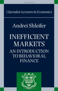 cover of the book Inefficient markets: an introduction to behavioral finance