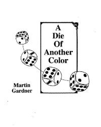 cover of the book A Die of Another Color