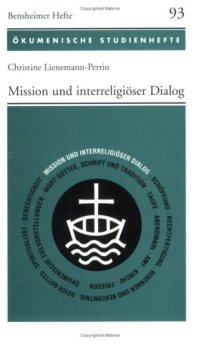 cover of the book Mission und interreligiöser Dialog (Ökumenische Studienhefte 11)  